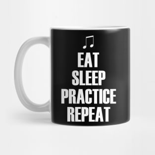 Eat Sleep Practice Repeat Mug